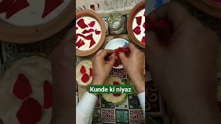 kunde ki niyaz viral trend shortvideo trendingshorts youtubeshorts kundekiniyaz kunde niyaz [upl. by Viridi915]