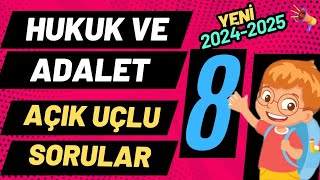 8 Sınıf Hukuk ve Adalet Dersi 1 Dönem 1 Yazılı Açık Uçlu Soruları ve Cevapları 2025 YENİ GÜNCEL [upl. by Rodrick881]