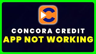 Concora Credit App Not Working How to Fix Concora Credit App Not Working [upl. by Tove]