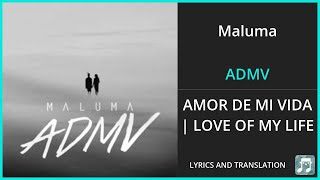 Maluma  ADMV Lyrics English Translation  Spanish and English Dual Lyrics  Subtitles Lyrics [upl. by Quint]