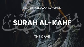 Surah AlKahf  سورة الكهف  القارئ عبد الله حميد  Bellissima recitazione del Corano [upl. by Ahsratan]