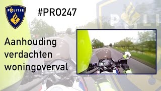 Politie PRO247  Aanhouding Verdachten Woningoverval [upl. by Derrej]