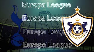 Tottenham Hotspur vs FK Qarabag Live Watchalong  EuropaLeague  Spurs best trophy chance [upl. by Dellora]