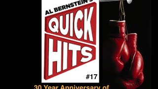 Al Bernsteins Boxing Quick Hits 17  30th Anniversary of HAGLER  HEARNS [upl. by Nairolf334]