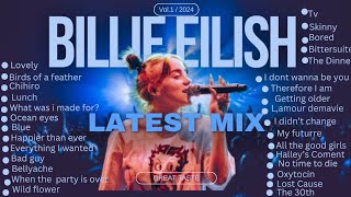 BILLIE EILISH LATEST SONGS 2024  Top Remixes and Hits Compilation [upl. by Gow]