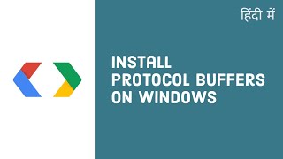 Install protocol buffers protoc on windows [upl. by Marjory774]