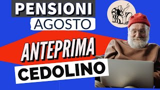 PENSIONI 👉 ANTEPRIMA CEDOLINO AGOSTO 2024❗️ Ecco cosa conterrà [upl. by Ahsinom]