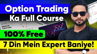 Full Options Trading Course Free  StepByStep Guide To Success [upl. by Ahsinwad]