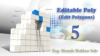 05 Editable poly in 3ds max ٍEdit Polygons [upl. by Giule58]