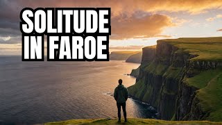 Faroe Islands The Loneliest Place in the World [upl. by Adnuhs]