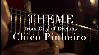 Chico Pinheiro LIVE in the Studio • THEME • From City of Dreams [upl. by Pet]