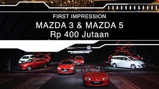 Mazda 3 dan Mazda 5  First Impression  OTOcom [upl. by Aeel888]