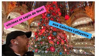 vitrines et sapin de Noël aux Galeries Lafayette paris 2019 4k [upl. by Romeyn]