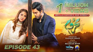 Mehroom Episode 43  Eng Sub  Hina Altaf  Junaid Khan  24th May 2024  Har Pal Geo [upl. by Alios]