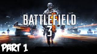 Battlefield 3 Walkthrough Part 1 HD  Semper Fidelis  Xbox 360PS3PC Gameplay [upl. by Trilly823]