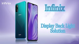 INFINIX DISPLAY BACKLIGHT FIX  INFINIX LCD LIGHT NOT WORKING FIX  INFINIX LIGHT IC JUMPER 2022 [upl. by Tlevesoor]