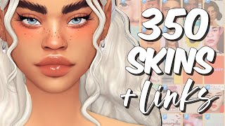 The Sims 4  MY SKIN DETAIL CC FOLDER 🌺  350 Maxis Match Skins  Links [upl. by Farrow978]