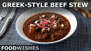 GreekStyle Beef Stew  How to Make an Amazing quotStifadoquot  Food Wishes [upl. by Edlun651]