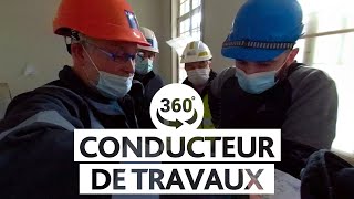 Conducteur de travaux 360°  Rassembler tous les corps de métier [upl. by Newra500]