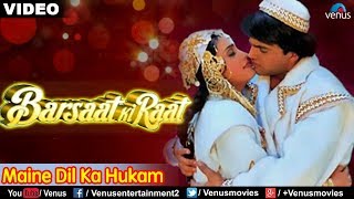 Maine Dil Ka Hukam Sun Liya Full Song  Barsaat Ki Raat  Alka Yagnik amp MohdAziz  Romantic Song [upl. by Trude140]