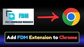 How to Add FDM Extension on Google Chrome [upl. by Ainnek50]