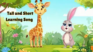 Tall and Short Learning Song Opposites for Preschoolers A Fun Tall vs Short Song for Toddlers [upl. by Ydnim]