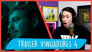 REACT Vingadores Ultimato  Trailer Legendado [upl. by Notnelc]