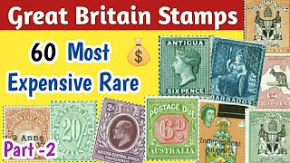 Most Expensive Stamps UK  Part 2  65 Rare Postage Stamps Of Great Britain amp British Empire [upl. by Rhodie60]