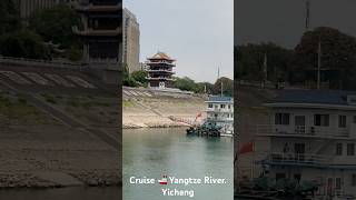 Cruising Yangtze River Yichang Hubei [upl. by Ellynad]