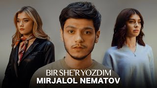 Mirjalol Nematov  Bir sher yozdim Official Music Video [upl. by Lorn]