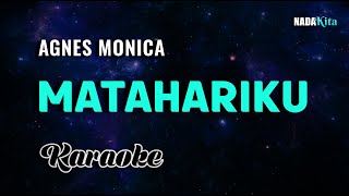 Agnes Monica Matahariku Karaoke Pop [upl. by Deanne]