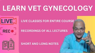 Learn Veterinary Gynecology Essential Concepts and Techniques  GNP Sir [upl. by Areik]