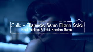 Güllü  Sabah Olmadan  Halil Yıldırım amp Ufuk Kaplan Remix [upl. by Seessel131]