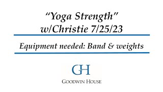 Yoga Strength with Christie July 25 2023 [upl. by Kirby975]