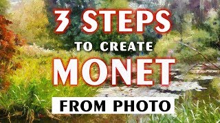 3 EASY steps to turn photo into Monet painting [upl. by Calendre]