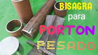 Bisagras para Portónes Pesados  Como hacer bisagras de hierro  how to install iron door hinges [upl. by Stewart]