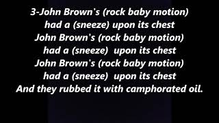 JOHN BROWNS BABY had a cold upon his chest children game Lyrics Words text trending Sing Along Song [upl. by An244]