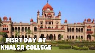 FIRST DAY AT KHALSA COLLEGE 🏫 AMRITSAR  MOHIT SAHOTA MUSIC [upl. by Rehpotsyrhc]