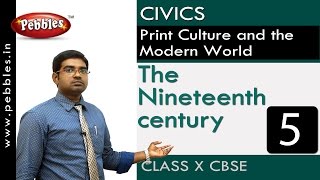 The Nineteenth century Print culture and the Modern World Civics CBSE Class 10 Social Sciences [upl. by Cleopatra]