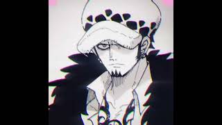 Trafalgar Law Manga Edit [upl. by Arded]