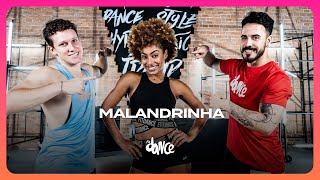 MALANDRINHA  Rogerinho Mc Tuto  FitDance Coreografia [upl. by Tilly784]