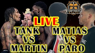 GERVONTA TANK DAVIS VS FRANK MARTIN MATIAS VS PARO LIVE [upl. by Ellatnahc]