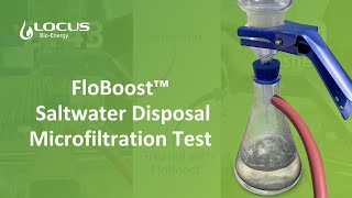 FloBoost™ BiosurfactantBased SWD Injectivity Aid  Filtration Test [upl. by Ahsienyt]