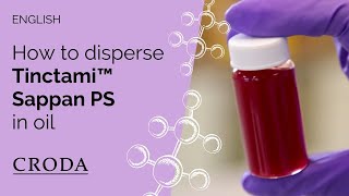 How to disperse Tinctami™ Sappan PS in oils [upl. by Tenn]