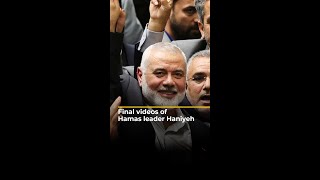 Final videos of Hamas leader Haniyeh  AJ shorts [upl. by Radek]