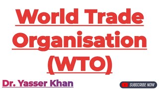 World Trade Organisation  WTO  International Trade  International Economics  Economics  CUET [upl. by Rasla]