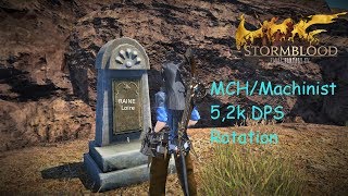 FFXIV  MCHMachinist 52k DPS rotation [upl. by Clymer]