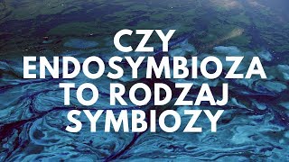 Czy endosymbioza to rodzaj symbiozy  41 Podcast Akademii Białego Fartucha [upl. by Atinob]