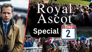 Royal Ascot Horse Racing Tips  Day 2 Free Horse Racing Tips [upl. by Tannie910]