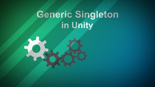 Singleton generic class in Unity [upl. by Anahsirk478]